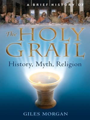 A Brief History of the Holy Grail - ebook